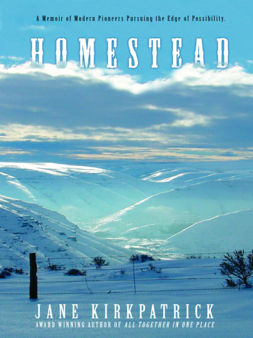Title details for Homestead by Jane Kirkpatrick - Wait list